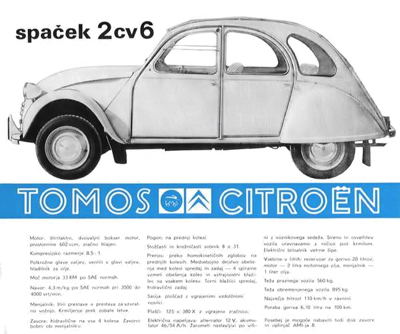 Citro�n Tomos
              Spaček 2cv6